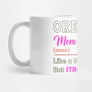 Oregon Stronger Mom Mug